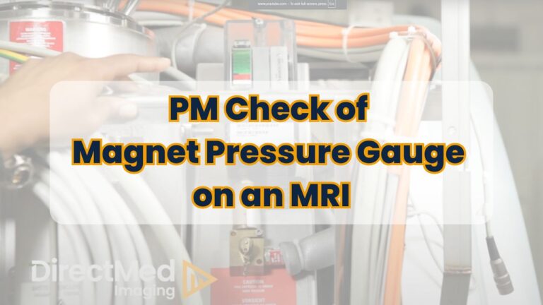 PM Check of Magnet Pressure Gauge on an MRI