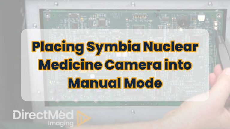 Placing Symbia Nuclear Medicine Camera into Manual Mode