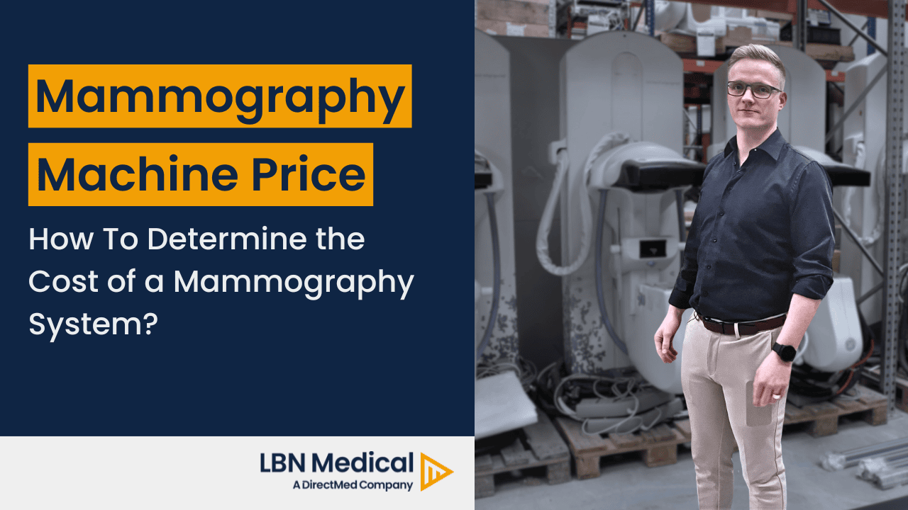 Mammography machine price - How much does a mammography machine cost?